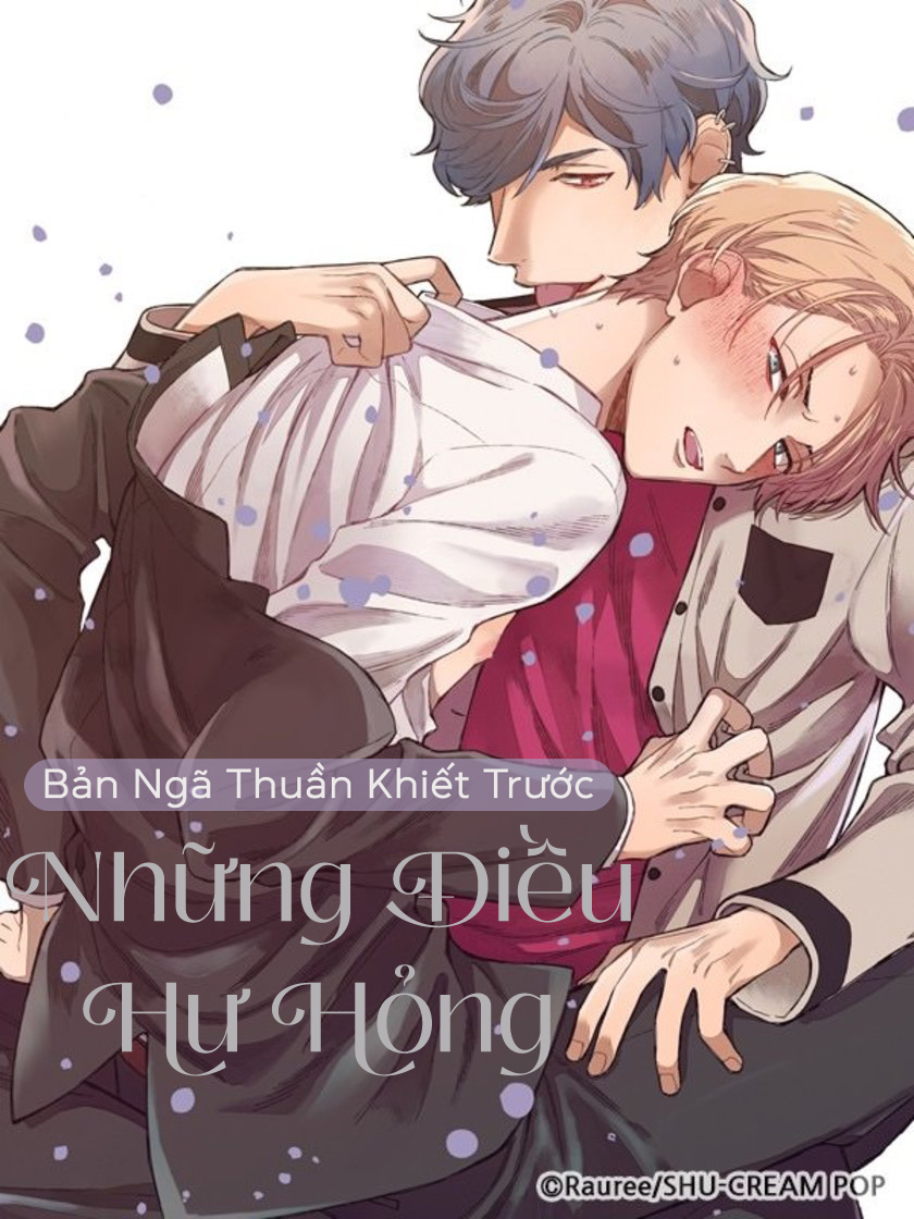 Bản Ngã Thuần Khiết Trước Những Điều Hư Hỏng