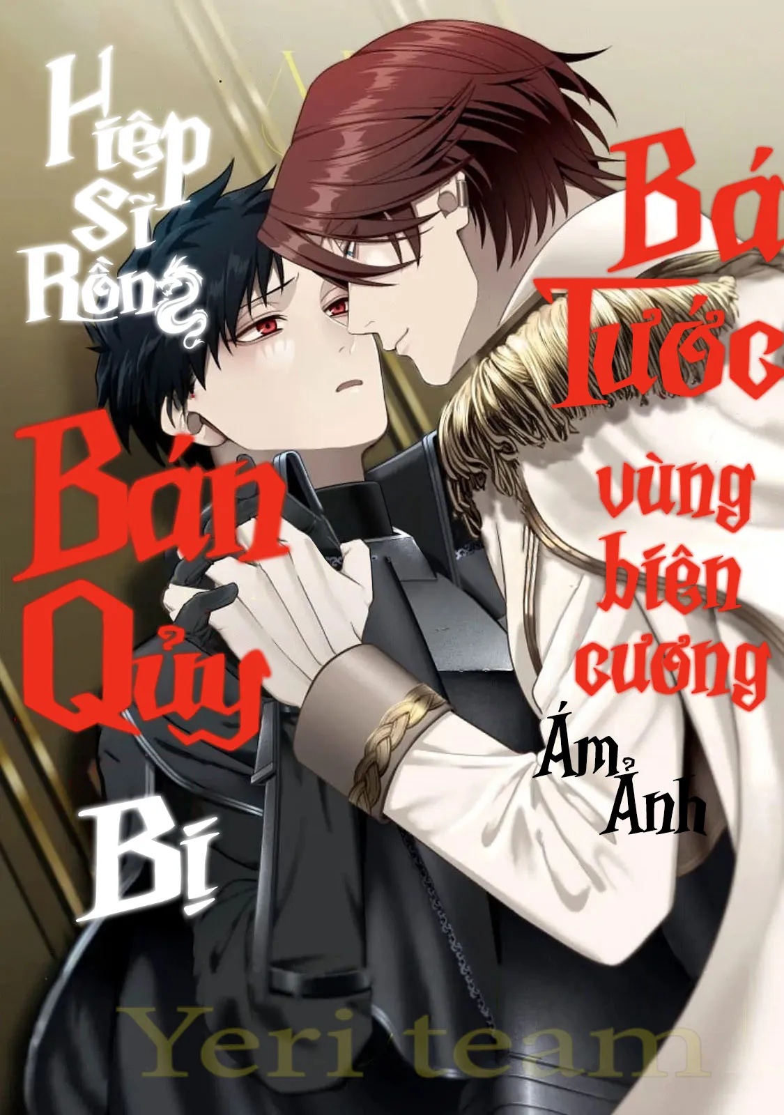 Hiệp sĩ rồng bán quỷ bị bá tước vùng biên cương ám ảnh